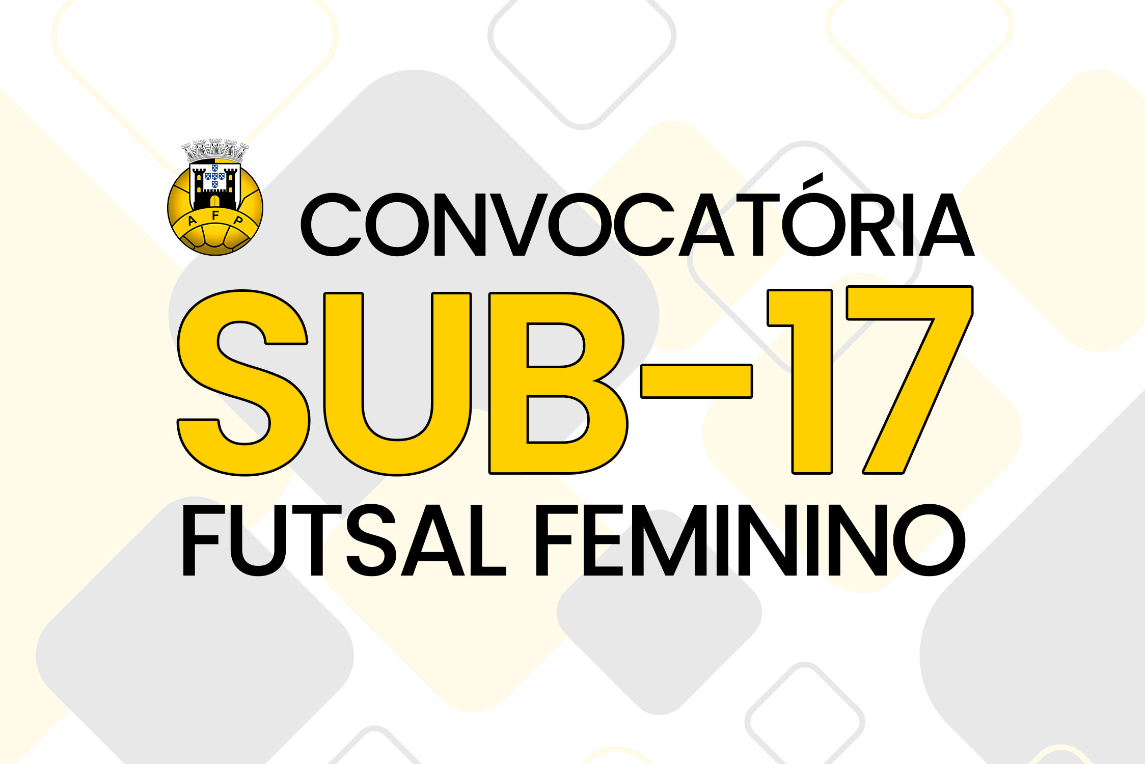 Seleção Distrital Sub-17 - Futsal Feminino - 2º Treino